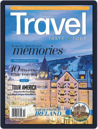 Travel, Taste and Tour November 1st, 2020 Digital Back Issue Cover