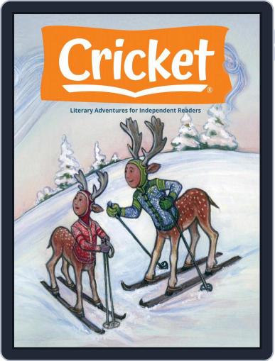Cricket Magazine Fiction And Non-fiction Stories For Children And Young Teens January 1st, 2021 Digital Back Issue Cover