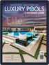 Luxury Pools Magazine Digital