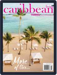 Caribbean Living (Digital) Subscription                    January 1st, 2021 Issue