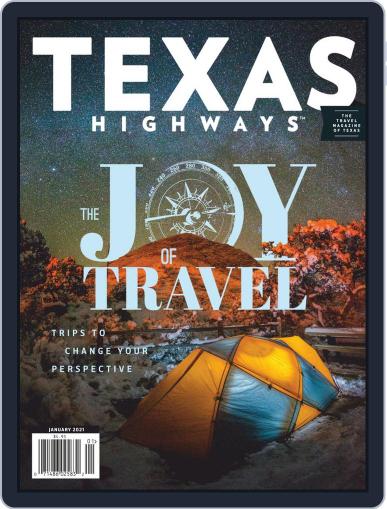Texas Highways January 1st, 2021 Digital Back Issue Cover