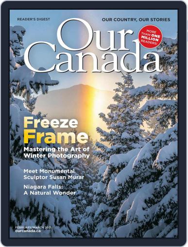 Our Canada February 1st, 2021 Digital Back Issue Cover