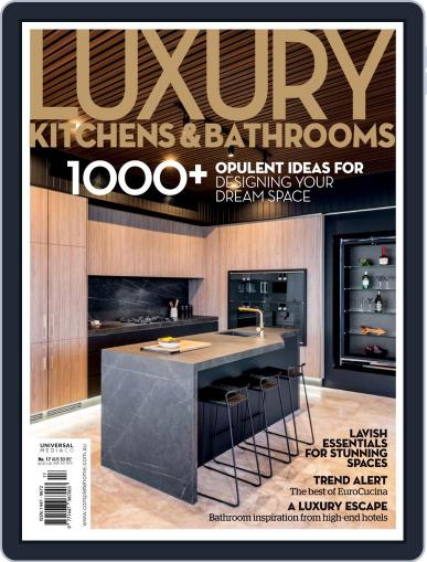 Luxury Kitchens & Bathrooms September 22nd, 2018 Digital Back Issue Cover