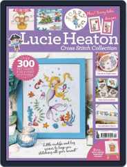 Lucie Heaton Cross Stitch Collection Magazine (Digital) Subscription                    January 19th, 2021 Issue