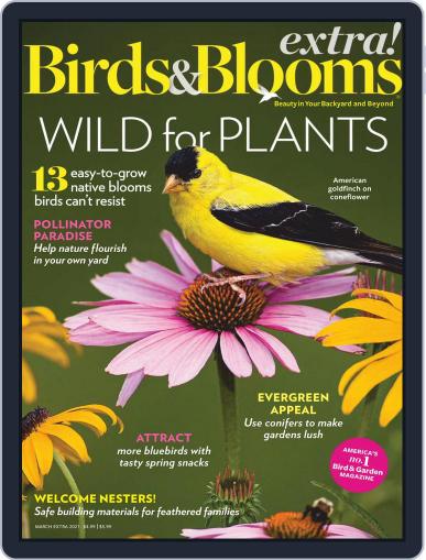 Birds and Blooms Extra March 1st, 2021 Digital Back Issue Cover