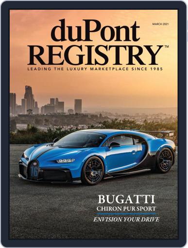 duPont REGISTRY March 1st, 2021 Digital Back Issue Cover