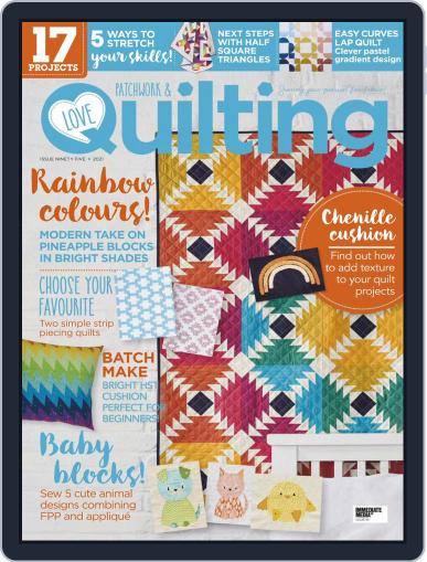 Love Patchwork & Quilting March 1st, 2021 Digital Back Issue Cover