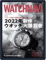 WATCH NAVI ウオッチナビ (Digital) Subscription                    May 20th, 2022 Issue