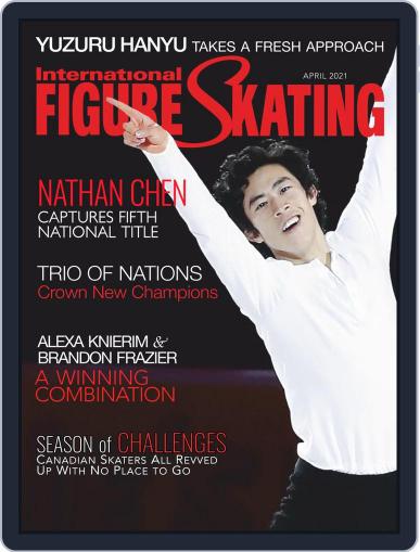 International Figure Skating April 1st, 2021 Digital Back Issue Cover
