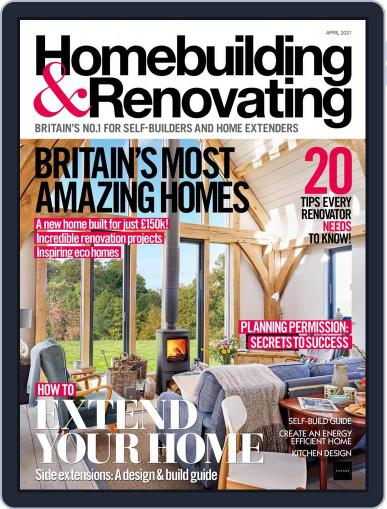 Homebuilding & Renovating April 1st, 2021 Digital Back Issue Cover