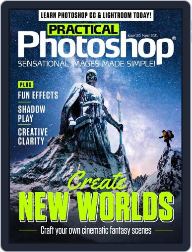 Practical Photoshop (Digital) March 1st, 2021 Issue Cover