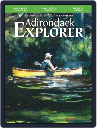 Adirondack Explorer March 1st, 2021 Digital Back Issue Cover