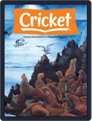 Cricket Magazine Fiction And Non-fiction Stories For Children And Young Teens (Digital) Subscription                    March 1st, 2021 Issue