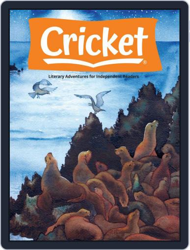 Cricket Magazine Fiction And Non-fiction Stories For Children And Young Teens March 1st, 2021 Digital Back Issue Cover