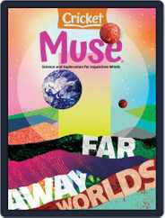 Muse: The Magazine Of Science, Culture, And Smart Laughs For Kids And Children (Digital) Subscription March 1st, 2021 Issue