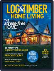 Log and Timber Home Living (Digital) Subscription                    March 1st, 2021 Issue