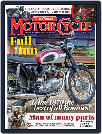 The Classic MotorCycle April 1st, 2021 Digital Back Issue Cover