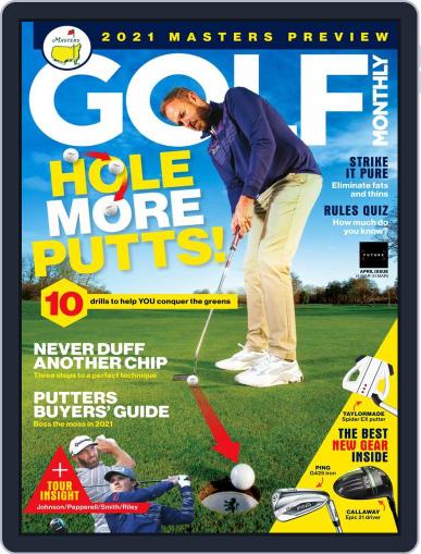 Golf Monthly (Digital) April 1st, 2021 Issue Cover