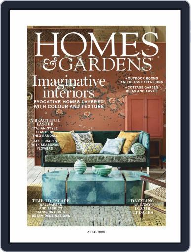 Homes & Gardens April 1st, 2021 Digital Back Issue Cover