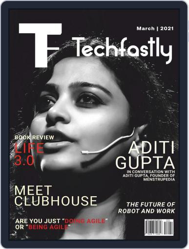 Techfastly March 1st, 2021 Digital Back Issue Cover