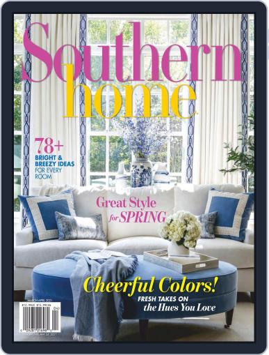 Southern Home March 1st, 2021 Digital Back Issue Cover