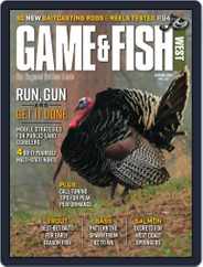 Game & Fish West (Digital) Subscription                    April 1st, 2021 Issue