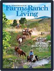 Farm and Ranch Living (Digital) Subscription                    April 1st, 2021 Issue