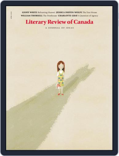 Literary Review of Canada April 1st, 2021 Digital Back Issue Cover