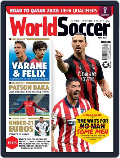 World Soccer April 1st, 2021 Digital Back Issue Cover