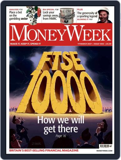MoneyWeek March 19th, 2021 Digital Back Issue Cover