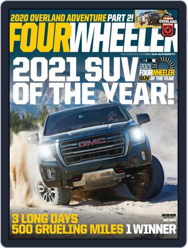 Four Wheeler May 1st, 2021 Digital Back Issue Cover