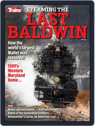 Steaming the Last Baldwin March 1st, 2021 Digital Back Issue Cover