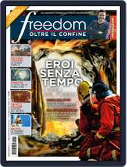 Freedom - Oltre il confine (Digital) Subscription                    April 1st, 2021 Issue