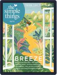 The Simple Things (Digital) Subscription                    April 1st, 2021 Issue