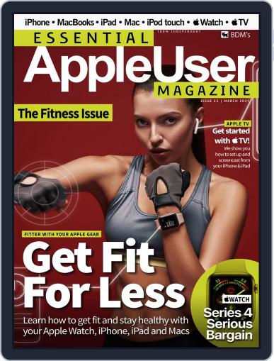 Essential Apple User March 1st, 2021 Digital Back Issue Cover