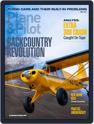 Plane & Pilot May 1st, 2021 Digital Back Issue Cover