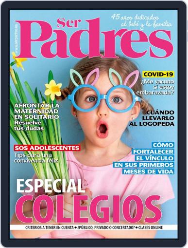 Ser Padres - España March 1st, 2021 Digital Back Issue Cover