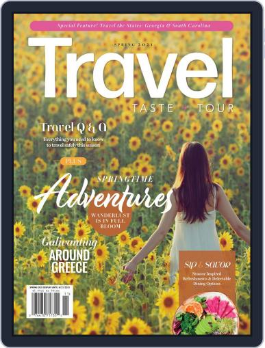 Travel, Taste and Tour March 20th, 2021 Digital Back Issue Cover