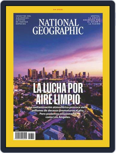 National Geographic México April 1st, 2021 Digital Back Issue Cover
