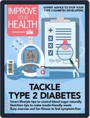 Improve Your Health (Digital) Subscription                    July 1st, 2021 Issue