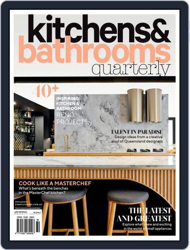 Kitchens & Bathrooms Quarterly March 24th, 2021 Digital Back Issue Cover