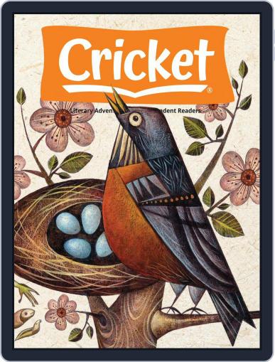 Cricket Magazine Fiction And Non-fiction Stories For Children And Young Teens April 1st, 2021 Digital Back Issue Cover
