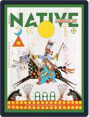 Native American Art (Digital) Subscription                    April 1st, 2021 Issue