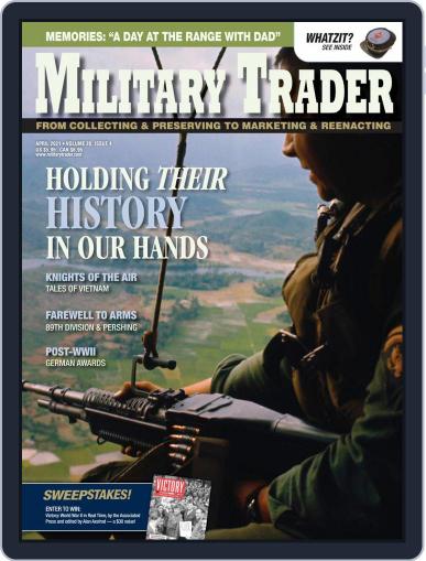 Military Trader April 1st, 2021 Digital Back Issue Cover