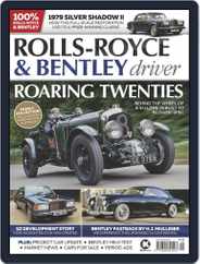 Rolls-Royce & Bentley Driver (Digital) Subscription                    May 1st, 2021 Issue
