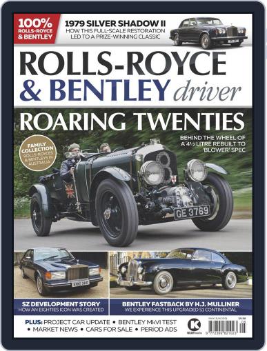 Rolls-Royce & Bentley Driver May 1st, 2021 Digital Back Issue Cover