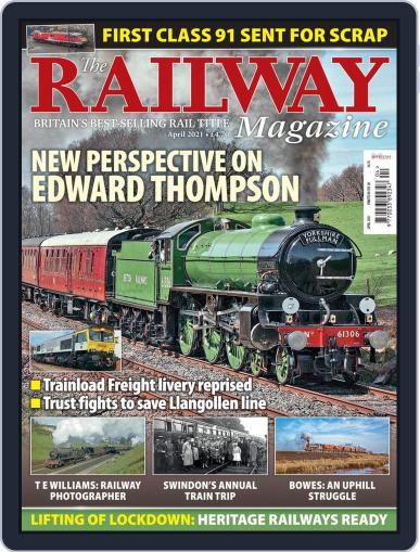 The Railway April 1st, 2021 Digital Back Issue Cover