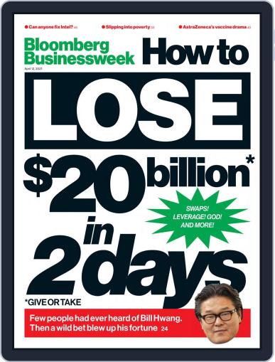 Bloomberg Businessweek-Asia Edition April 12th, 2021 Digital Back Issue Cover