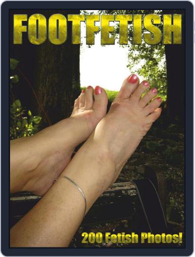Foot Fetish Adult Photo April 14th, 2021 Digital Back Issue Cover