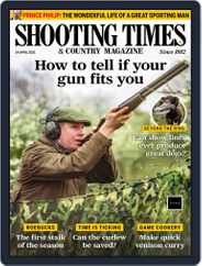Shooting Times & Country (Digital) Subscription                    April 14th, 2021 Issue